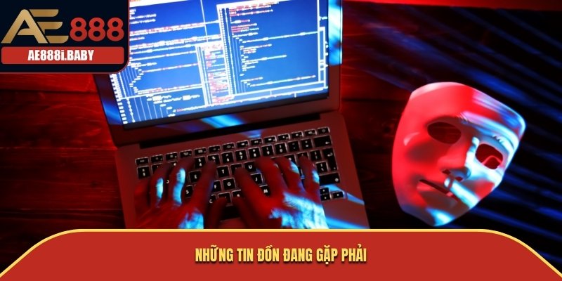 Tin Đồn AE888 Lừa Đảo - Đính Chính Thông Tin Sai Lệch 2025 1 Những tin đồn đang gặp phải