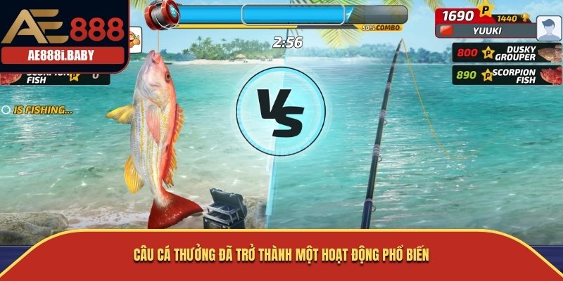 Câu Cá Thưởng, Câu Cá Thưởng AE888: Trải Nghiệm Đỉnh Cao Câu Cá 1 Câu Cá Thưởng đã trở thành một hoạt động phổ biến
