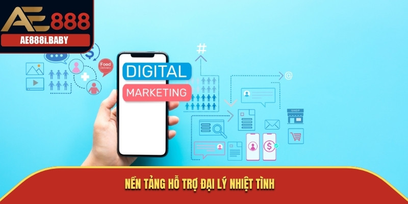 Đại Lý AE888 - 4 Bước Để Nhanh Chóng Nhận Hoa Hồng Hậu Hĩnh 2 Nền tảng hỗ trợ đại lý nhiệt tình